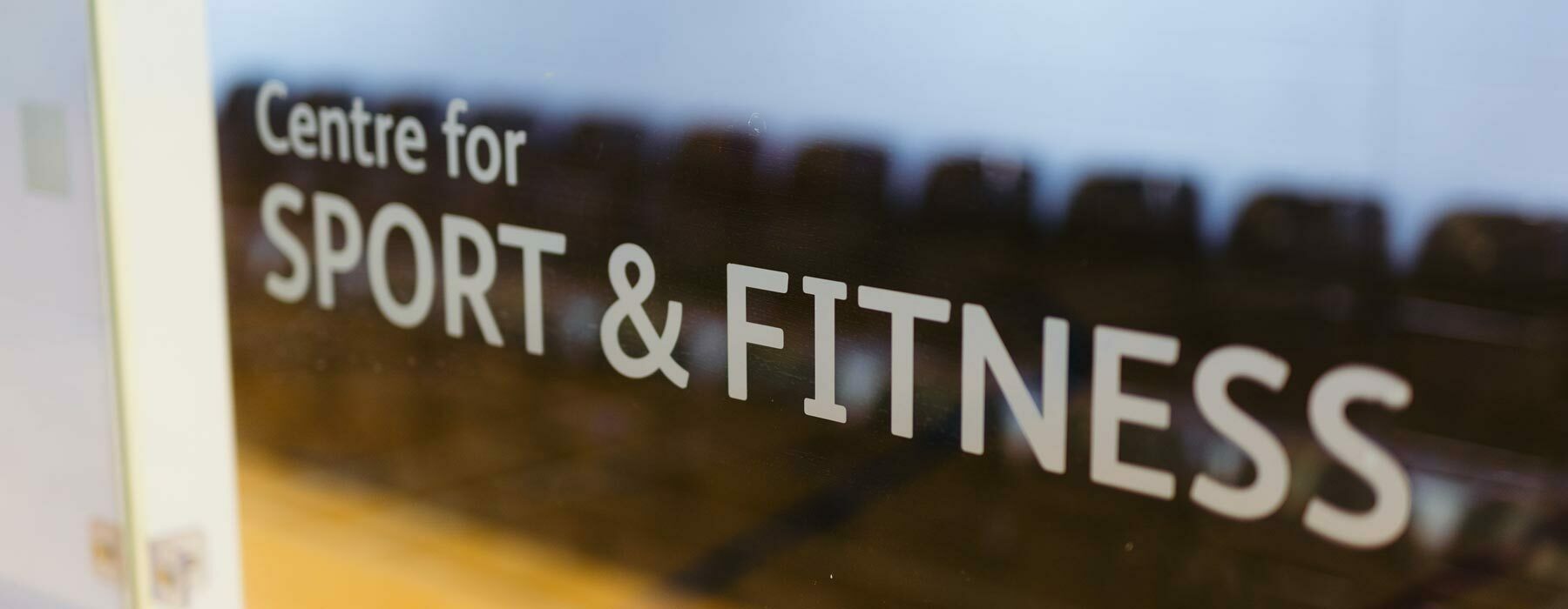 Centre for Sport and Fitness on sports hall door